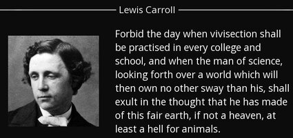 Quote forbid the day when vivisection shall be practised in every college and school and when 