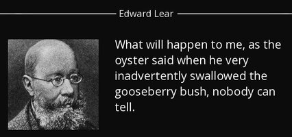 Quote what will happen to me as the oyster said when he very inadvertently swallowed the goose