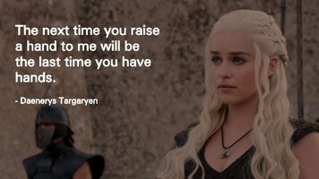 Daenerys Targaryen Quote